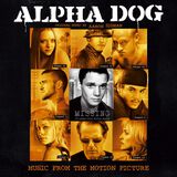 Alpha Dog CD