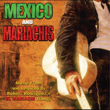 Mexico & Mariachis: Music From And Inspired By Robert Rodriguez's El Mariachi Trilogy (CD+Bonus DVD)