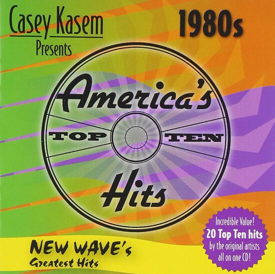 Casey Kasem Presents: America's Top Ten - The 1980s - New Wave's Greatest Hits (CD)