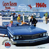 Casey Kasem Presents: America's Top Ten Hits - Driving In The 1960's (CD)