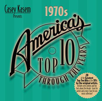 Casey Kasem Presents: America's Top Ten Through The Years - The 1970s (CD)